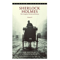 Sherlock Holmes: The Complete Novels and Stories - Vol. 2