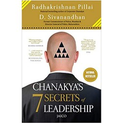 Chanakyas 7 Secrets of Leadership