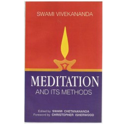 Meditation and its Methods: According to Swami Vivekananda
