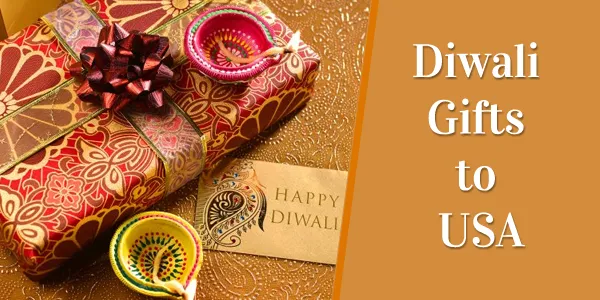 Diwali Gifts To USA